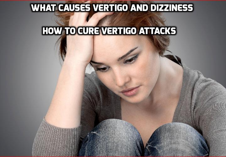 What is the Best Way to Cure Vertigo Attacks? We often assume that vertigo is caused by tiredness or fatigue and dismiss it as a mild, painless inconvenience. But getting dizzy spells is no joke, especially whether you are alone or in public. But there’s more to vertigo than meets the eye, and by knowing the underlying causes of vertigo and dizziness, it’s actually quite easy to permanently cure vertigo attacks.