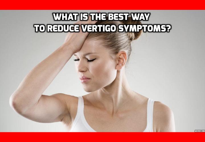 What is the Best Way to Reduce Vertigo Symptoms? Vertigo –characterized by chronic dizziness and nausea—can be helped by taking supplemental ginger, a study published in the journal “Otorhinolaryngol Related Specimens” found. In the study, a group of vertigo patients were given either ginger root extract or a placebo. They found that ginger helps to reduce vertigo symptoms better than the placebo.