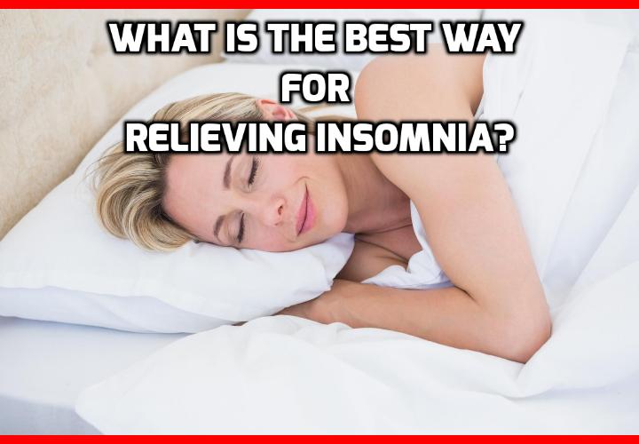 What is the Best Way for Relieving Insomnia? Relieving Insomnia - Insomnia Caused by Lack of These Minerals - Tossing and turning at night may have less to do with stress and more to do with a deficiency of the essential minerals magnesium and calcium, according to a study conducted by the Human Nutrition Research Center in North Dakota. Read on to find out more.
