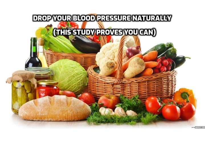 What is the Best Way to Drop Your Blood Pressure Naturally? Drop Your Blood Pressure Naturally (This Study Proves You Can). All doctors will tell you that this one aspect of your lifestyle is the key to reducing your high blood pressure, but most people still neglect it because they find it hard to stay disciplined.