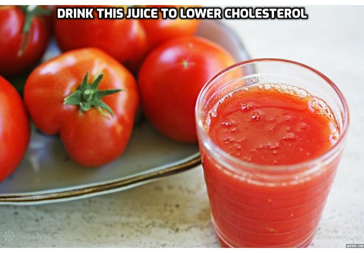 What is the Best Way for Cutting Down Your Cholesterol Level? Cutting Down Your Cholesterol Level - Drink This Juice to Lower Cholesterol. Many studies agree that this juice is fabulous stuff. The science says it bestows such great cardiovascular benefits because it’s packed with carotenoids, calcium, and it also delivers a thunderbolt’s worth of vitamin A.