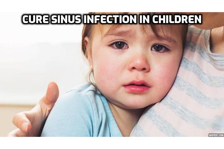What is the Best Way to Cure Sinus Infection in Children? The truth is that only bacterial sinus infection can be cured by antibiotics. But there are several other ways to cure sinus infection. Especially when it is about how to cure sinus infection to children it is best to go for the natural remedies.