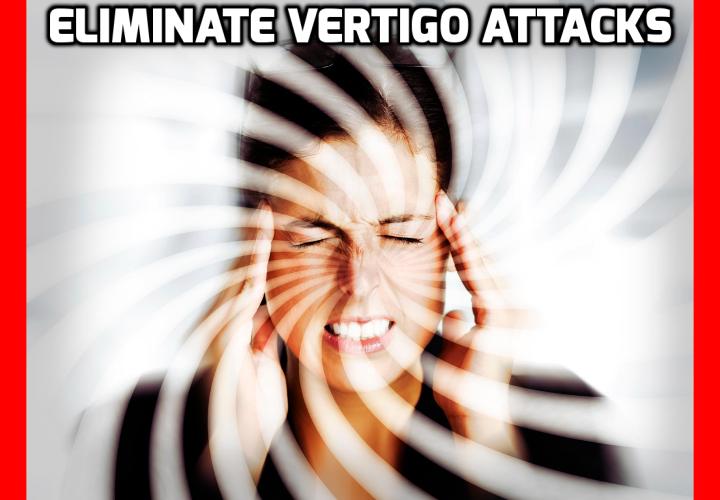 What is the best way to eliminate vertigo attacks? Eliminate Vertigo Attacks - Vertigo Indicates a Weird Bone Disease -You have probably been more concerned about things such as stroke or falling than a bone disease in cases where you have experienced vertigo attacks. But a new study from the journal European Archives of Oto-Rhino-Laryngology has revealed that those suffering vertigos are more than 30% more likely to have this alarming bone disease.