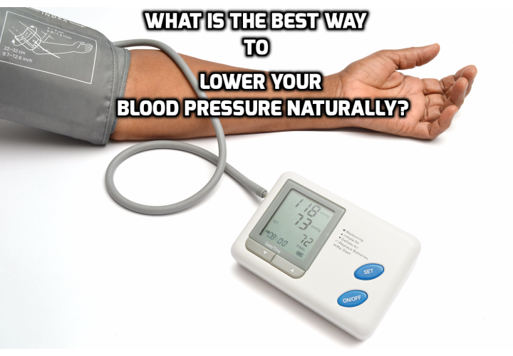 What is the best way to lower your blood pressure naturally? Lower Your Blood Pressure Naturally - Weird Danger of High Blood Pressure - It’s old news that high blood pressure can cause heart attack, stroke, kidney failure, sexual dysfunctions and many other health issues. But a new finding published in the Journal of Occupational and Environmental Medicine reveals that there may be an even deadlier effect of high blood pressure. Except this one has little to do with your health. Read on to find out more.