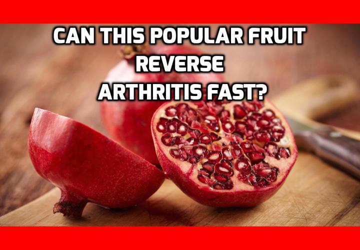 What is the best way to reverse arthritis fast? Can this Popular Fruit Reverse Arthritis Fast? New studies have revealed the amazing ability of one specific fruit in diminishing arthritis pain and stiffness. And it works in the long haul. What’s more, it doesn’t matter if you suffer osteoarthritis, rheumatoid or any other type of arthritis, eating this delicious fruit will cut your pain by up to 62%. Read on to find out more.