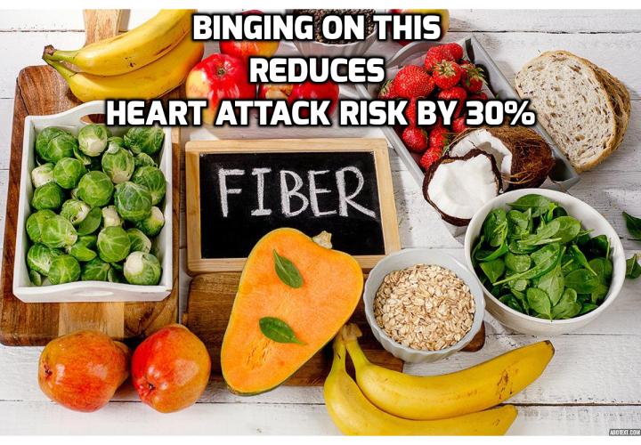 What is the Best Way to Avoid Heart Attack? What You Need to Avoid Heart Attack? Binging On This Reduces Heart Attack Risk by 30%. It is often the case that when seeking optimal health, we are told that we need to cut down on the food we love. But a new study from New Zealand that was published in Lancet found one ingredient that you can’t have too much of when eating for optimal health.