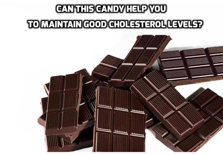 What is the Best Way to Maintain Good Cholesterol Levels? Can this Candy Help You to Maintain Good Cholesterol Levels? Eating candy has seldom been associated with a lowering of cholesterol levels. However, a new study published in the latest British Journal of Nutrition has proven that one candy is extremely effective to lower cholesterol.