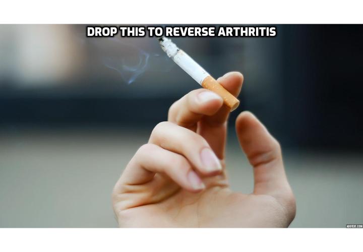 What is the Best Way to Completely Overcome My Arthritis in 28 Days?  Completely Overcome My Arthritis in 28 Days - There is a common habit that doubles your risk of arthritis. Surprisingly, even doing this habit “moderately” creates the same risk. This is according to a new study from Karolinska Institute in Sweden, published in the Arthritis Journal and Therapy. The good news is if you change this one habit, you can drastically improve your arthritis, and you may feel the difference within a matter of days.