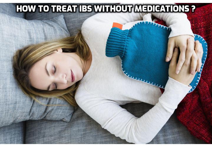 What is the Best Way for Treating IBS Without Medications?  Treating IBS Without Medications - Drugs are seldom the answer to IBS for one simple reason – health professionals do not know the specific source of IBS, so drugs could not be developed to target a specific issue. As a result, the drugs currently used are ineffective. A much better solution is treating IBS with a natural holistic approach because everything in the body is related. 