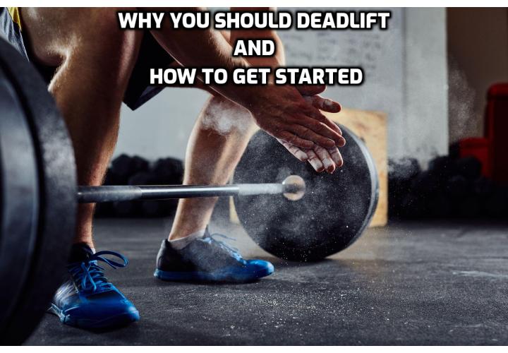 Why You Should Add Deadlift for Your Bodybuilding Routine? The deadlift is the most important compound exercise next to the squat because it activates virtually every muscle in your body with the heaviest weights possible. Secondly, they will teach you to pick things up off the ground with a straight back; this will prevent injuries like hernias.