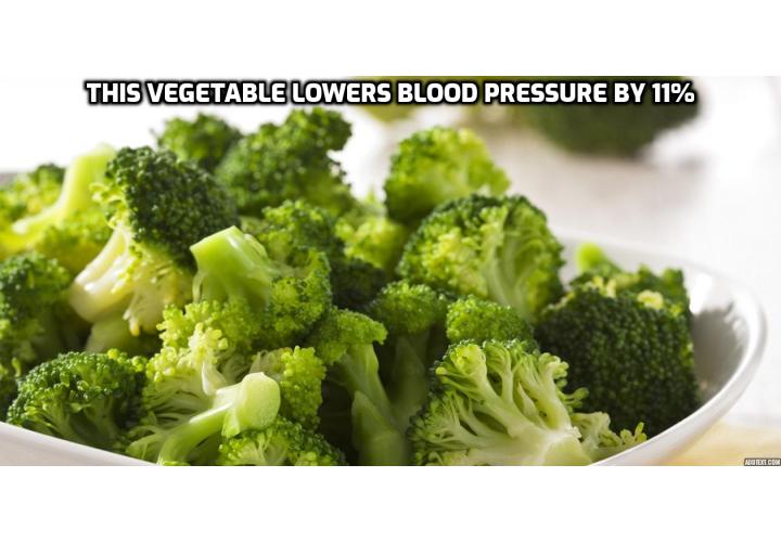 Drop Your Blood Pressure to Normal in Less Than 9 Minutes - This particular vegetable is hailed as a wonder food for a good reason. A recent study published in the American Journal of Hypertension proves that consuming this ONE vegetable can lower your blood pressure as much as 15 points. And the best part: it’s dirt cheap, and you can find it in every supermarket.