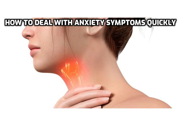 How to Deal with Anxiety Symptoms Quickly? How to overcome the fear of vomiting? What is the fastest way to put anxious thoughts to rest? How do you relax your throat from anxiety? Read on to find out more.