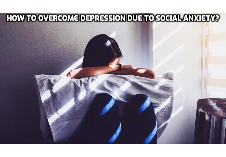 Why do social anxiety and depression often occur together? In this post I’ll list what I believe are the top 10 reasons. To find out how to overcome depression due to social anxiety, read on till end of this post.