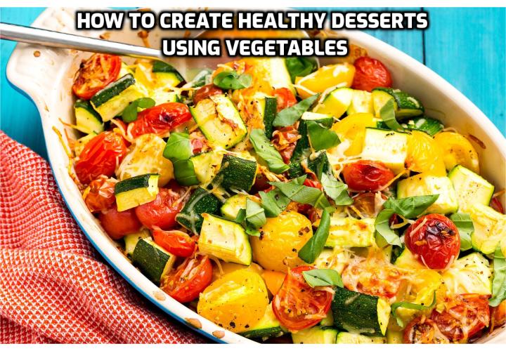 What has the power to add vibrant color, added moisture, texture and nutrients to all types of recipes, and is easily at home in breakfast, snack, and treat or dessert recipes? Veggies of course. Read on to find out how you can create healthy desserts using vegetables.