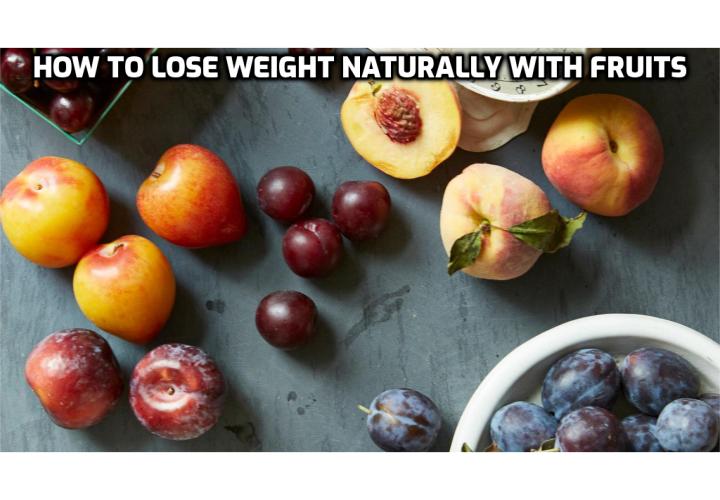 Lose Weight Naturally – Researchers suggest that the benefits of eating fruit comes from the flavonoids they contain; flavonoids are a group of phytonutrients found in fruits and vegetables that impart color. Other studies have shown that flavonoids might increase energy expenditure while decreasing fat absorption.