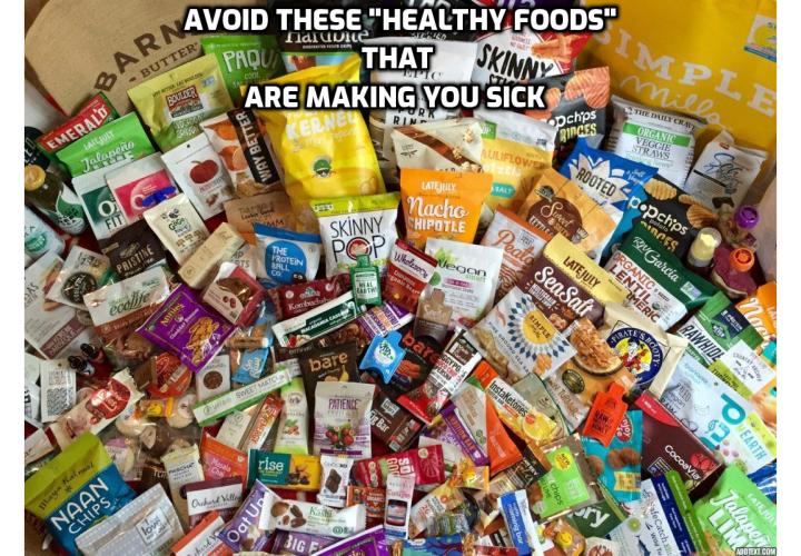 It’s amazing how much unhealthy food we can purchase at the store. And of course, there are many healthy choices too. But there are many “healthy” foods with hidden dangers. It’s best to be educated and check into the foods we eat. Here’s some of the foods that are making you sick.