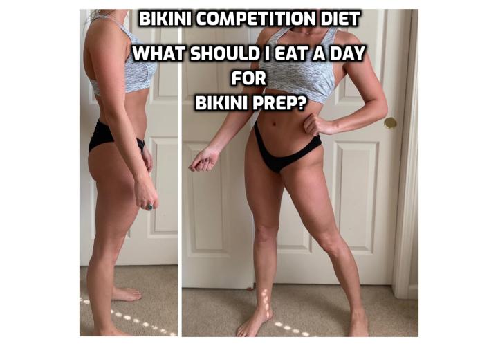 Vegetarian Bikini Competition Diet Components should include high-quality protein from plants, no bread, pasta, or junk foods, low sodium, raw, organic fruits and vegetables, high-protein carbs, such as sweet potatoes, oats, quinoa, nuts, and seeds, and more amino acids, fiber, and Vitamin C