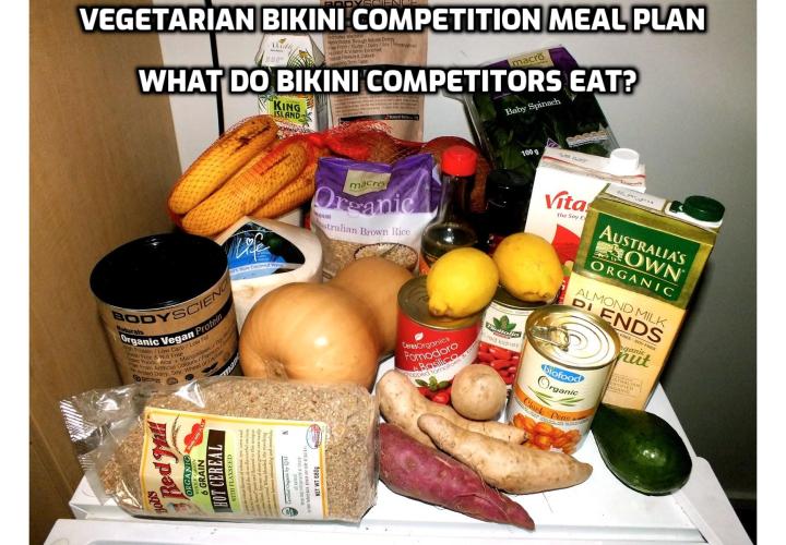 Vegetarian Bikini Competition Meal Plan - Quinoa, fruit (apples, pears, grapefruit, lemons), sweet potato, greens (kale, spinach), black beans (black bean spaghetti), mushrooms, carrots, cucumber, protein shake(s), nuts (almonds), legumes (garbanzo beans/chickpeas), and LOTS of water (1.5-2 gallons/day)!