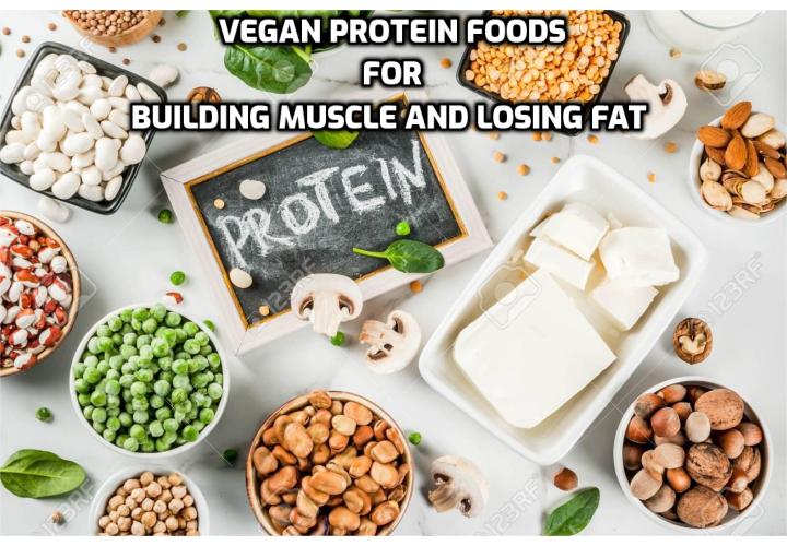 Vegan bodybuilders need complete proteins in most of their meals. As long as you keep your meals varied with proteins, complete or not, collectively they will fulfill your amino acid needs. There are plenty of ways to meet your protein needs as a vegan bodybuilder. Here are some vegan protein foods for building muscle and losing fat.