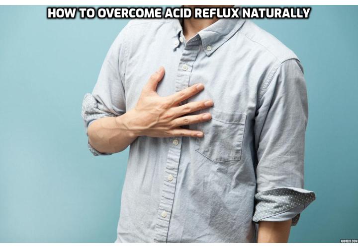 Fatal Acid Reflux – Thousands Die Every Year. The good news is that my friend and senior writer here at Blue Heron Health News, Scott Davis, has discovered an extremely simple method that works for pretty much everybody to overcome acid reflux naturally. Read on to find out more.