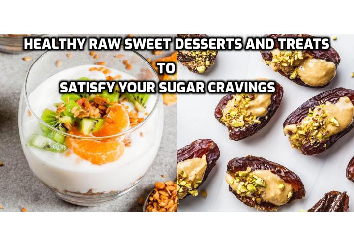 Have you ever made a cake without having to bake it? Or whipped up desserts like chocolate mousse, cookies, and ice cream without using sugar, flour, dairy, soy or eggs as ingredients? Does that seem impossible to you? Here is how to create healthy raw sweet desserts and treats to satisfy your sugar cravings.