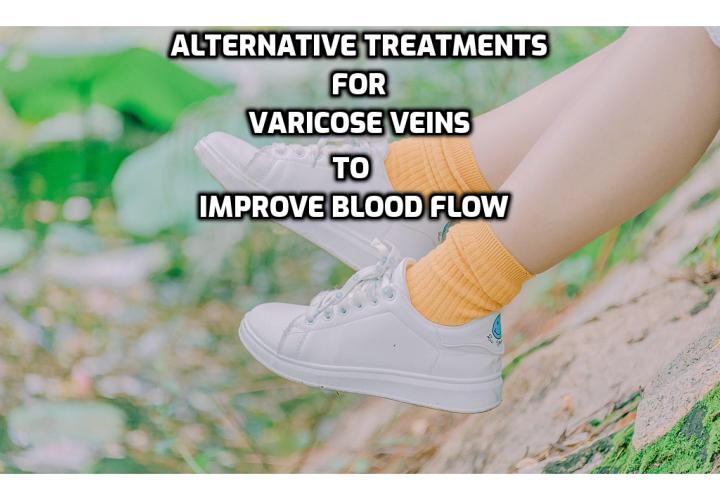 Many of the alternative treatments for varicose veins involve working with the body to improve circulation. The benefits of improving the circulation when you have varicose veins are that it actively prevents blood from pooling in the area of a faulty venous valve, thus ensuring that your veins do not become even more stretched than they are already and give the area the opportunity for some natural repair to take place.