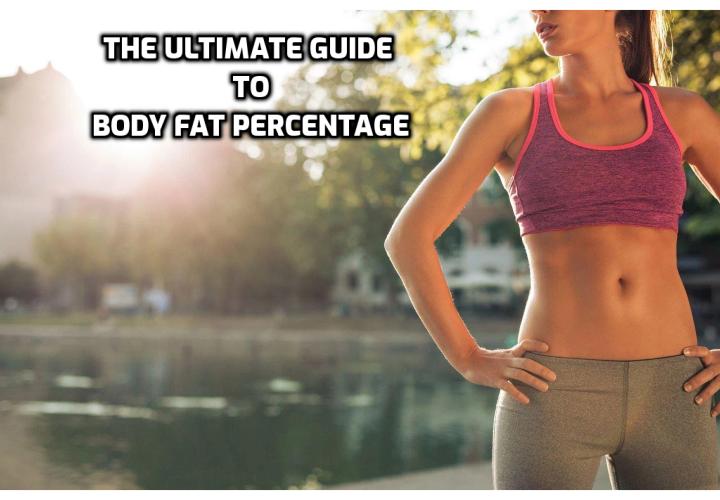A certain minimum of body fat is required for good health. Here’s how to calculate your optimal body fat percentage according to your level of fitness!
