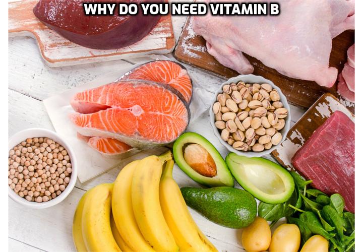 Vitamin B Facts - Why Do I Need Vitamin B and How Do I Know If I Have a Deficiency? B vitamins are vital for your physical and mental health. Here’s a breakdown of this key family of vitamins, and who is at risk for a deficiency.