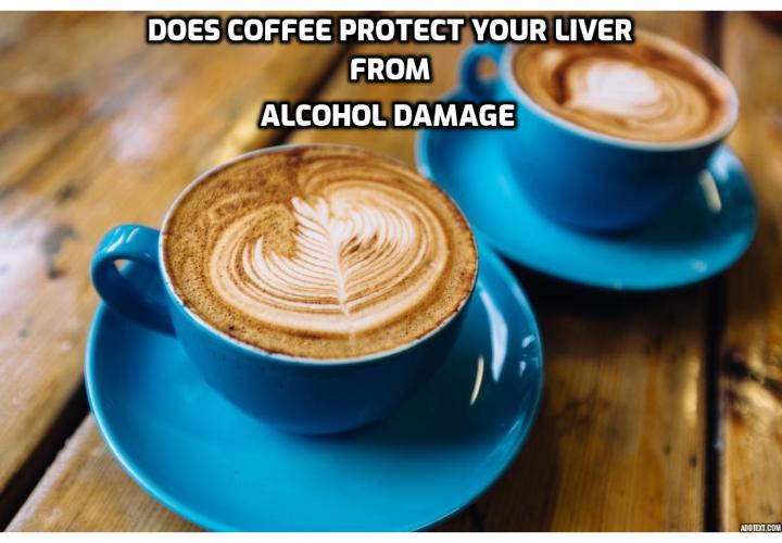 Does Coffee Help Protect Your Liver from Alcohol Damage? Another noteworthy benefit has been added to the list of perks that coffee may have for your health. New research has found that drinking your daily java may help protect your liver from alcohol-related cirrhosis.
