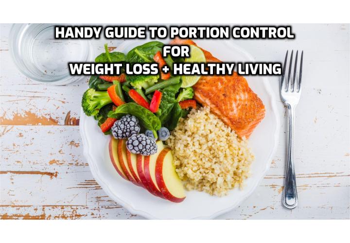 Portion Size vs. Serving Size: The Important Difference. 6 Tips for Controlling Portion Sizes. Here is the handy guide to portion control for weight loss + healthy living.