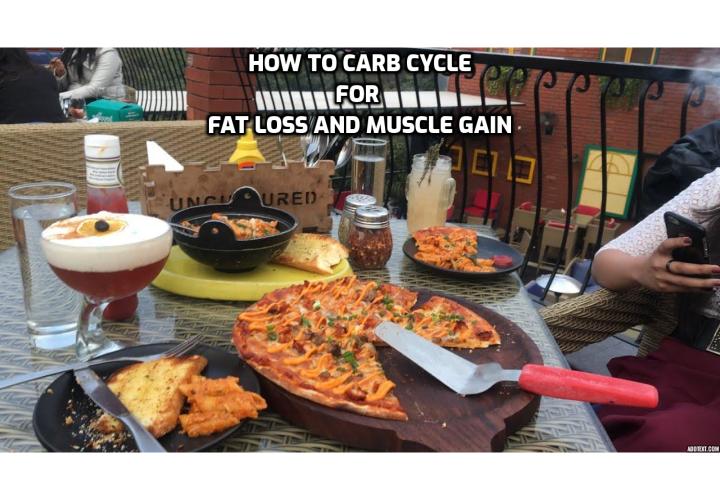 How to carb cycle for fat loss and muscle gain? Carb cycling is a fairly straightforward process. Essentially, you want to focus on having your higher-carb foods on hard workout days, and your lower-carb foods on rest days or light workout days.