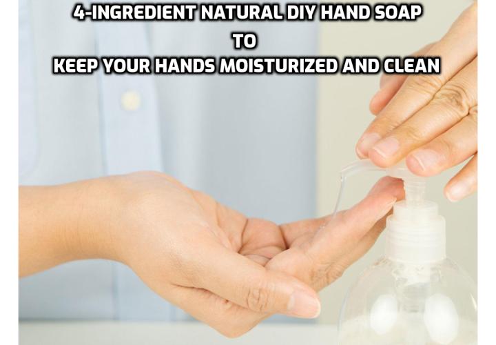 Many hand soaps contain overly processed chemicals and can cause skin irritations. The Food and Drug Administration even put a ban on certain soaps on the market.  Here is how to make your own 4-ingredient natural DIY hand soap to keep your hands moisturized.