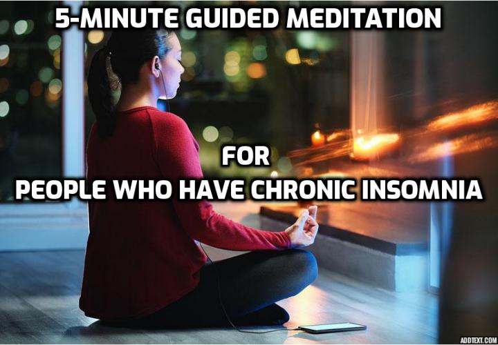 It’s the middle of the night and you’re awake. Tossing and turning, weary eyes staring out into the dark room. This isn’t the first night you haven’t been able to sleep, and (unfortunately) you’re sure that it won’t be the last. Here is the 5-miute guided meditation for people who have chronic insomnia